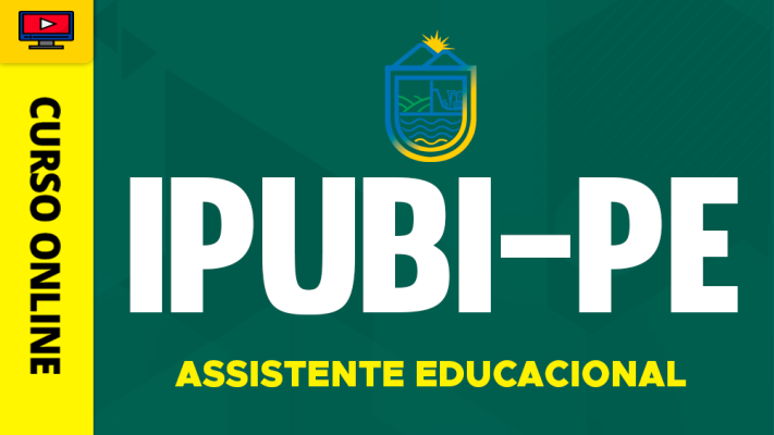 Curso Prefeitura de Ipubi-PE - Assistente Educacional