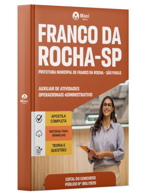 Apostila Prefeitura de Franco da Rocha - SP 2026 - Auxiliar de Atividades Operacionais - Administrativo