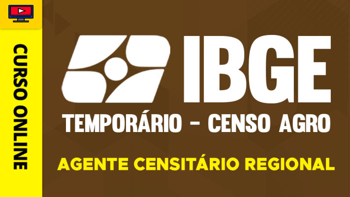 Curso IBGE - Temporário 2026 - Censo Agro - Agente Censitário Regional