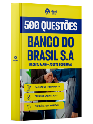 Caderno de Questões Banco do Brasil 2026 - Escriturário - Agente Comercial - 500 Questões Gabaritadas
