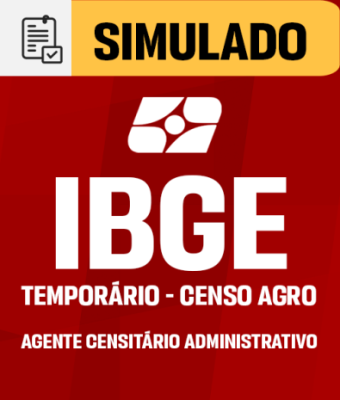 Simulado - IBGE - Temporário 2026 - Censo Agro - Agente Censitário Administrativo