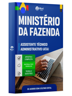 Apostila Ministério da Fazenda 2026 - Assistente Técnico Administrativo (ATA)