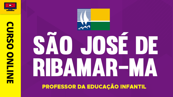 Curso Prefeitura de São José de Ribamar - MA 2026 - Professor da Educação Infantil