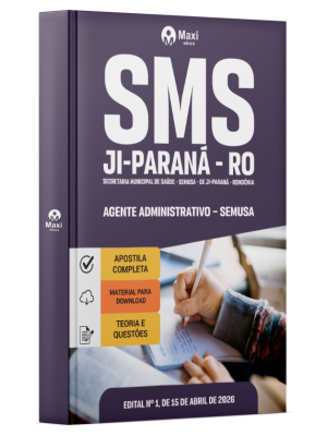 Apostila Prefeitura de Ji-Paraná - RO 2026 - Agente Administrativo - SEMUSA