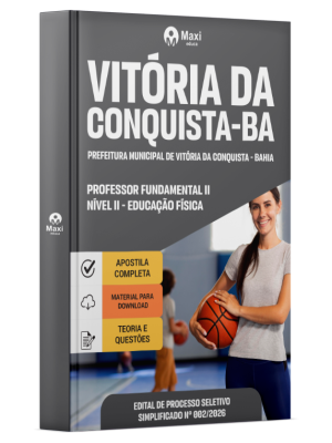 Apostila Prefeitura de Vitória da Conquista - BA 2026 - Professor Fundamental II Nível II - Educação Física