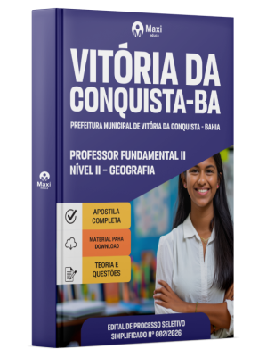 Apostila Prefeitura de Vitória da Conquista - BA 2026 - Professor Fundamental II Nível II - Geografia