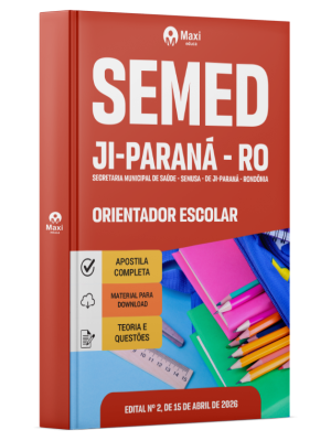 Apostila Prefeitura de Ji-Paraná em PDF - RO 2026 - Orientador Escolar