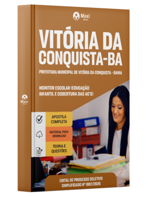 Apostila Prefeitura de Vitória da Conquista - BA 2026 - Monitor Escolar (Educação Infantil e Cobertura das AC'S)