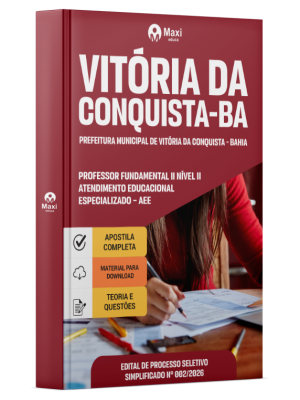 Apostila Prefeitura de Vitória da Conquista - BA 2026 - Professor Fundamental II Nível II - Atendimento Educacional Especializado – AEE