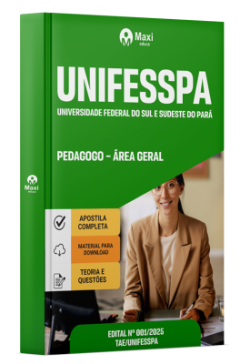 Apostila Unifesspa 2025 - Pedagogo – Área Geral