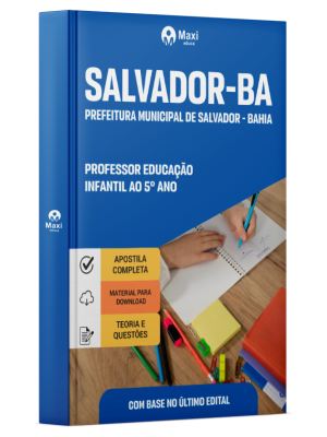 Apostila Prefeitura de Salvador - BA 2026 - Professor Educação Infantil ao 5º ano