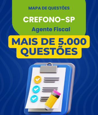 Mapa de Questões Online - CREFONO-SP - Agente Fiscal - 5 Mil Questões