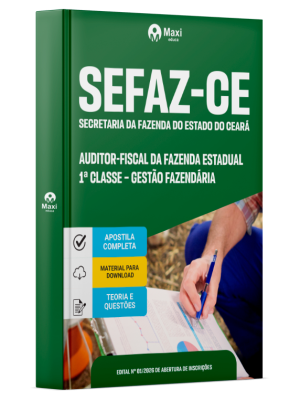 Apostila SEFAZ-CE 2026 - Auditor-Fiscal da Fazenda Estadual 1ª Classe - Gestão Fazendária