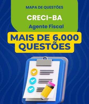 Mapa de Questões Online - CRECI-BA - Agente Fiscal - 6 Mil Questões