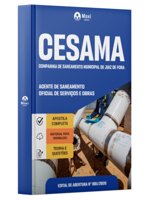 Apostila CESAMA de Juiz de Fora-MG 2026 - Agente de Saneamento - Oficial de Serviços e Obras