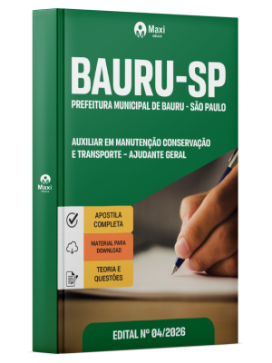 Apostila Prefeitura de Bauru - SP 2026 - Auxiliar em Manutenção Conservação e Transporte - Ajudante Geral