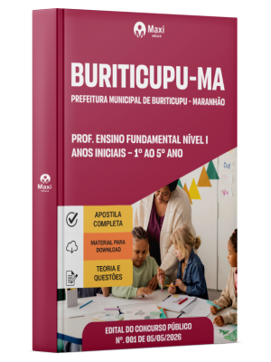 Apostila Prefeitura de Buriticupu-MA 2026 - Prof. Ensino Fundamental Nível I - Anos Iniciais - 1º ao 5º Ano
