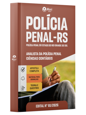 Apostila Polícia Penal-RS 2026 - Analista da Polícia Penal - Ciências Contábeis