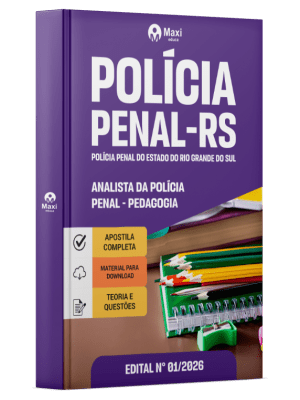 Apostila Polícia Penal-RS 2026 em PDF - Analista da Polícia Penal - Pedagogia