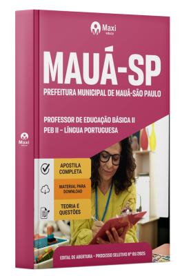 Apostila Prefeitura de Mauá-SP 2025 - Professor De Educação Básica II – PEB II – Língua Portuguesa