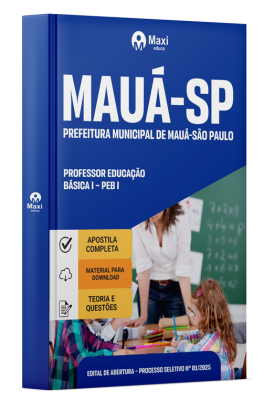Apostila Prefeitura de Mauá-SP 2025 - Professor Educação Básica I – PEB I