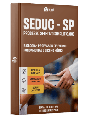 Apostila SEDUC-SP 2026 - Professor de Ensino Fundamental e Ensino Médio - Biologia