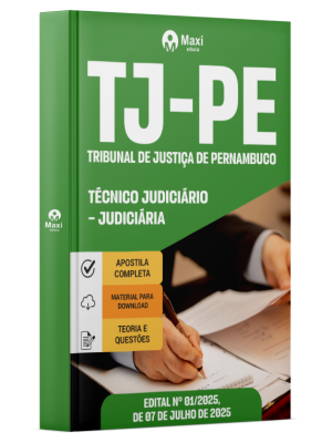 Apostila TJ-PE - Tribunal de Justiça de Pernambuco - Técnico Judiciário - Judiciária