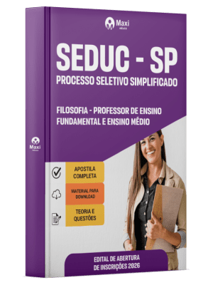 Apostila SEDUC-SP 2026 - Professor de Ensino Fundamental e Ensino Médio - Filosofia