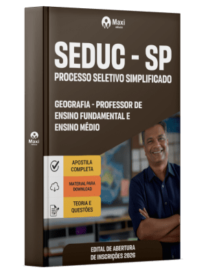 Apostila SEDUC-SP 2026 - Professor de Ensino Fundamental e Ensino Médio - Geografia