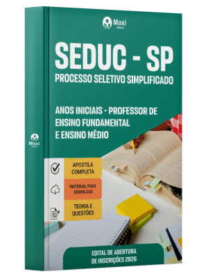 Apostila SEDUC-SP 2026 - Professor de Ensino Fundamental e Ensino Médio - Anos Iniciais