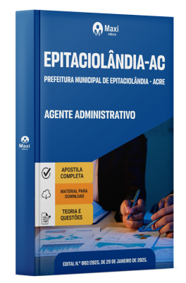 Apostila Prefeitura de Epitaciolândia-AC 2024 - Agente Administrativo