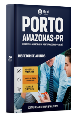 Apostila Prefeitura Porto Amazonas-PR 2025 - Inspetor de Alunos