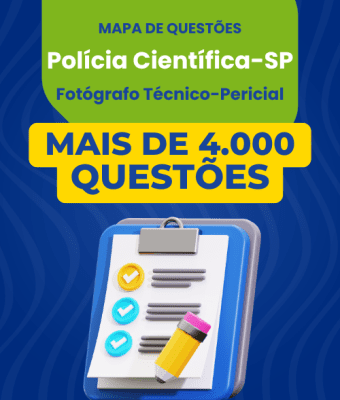 Mapa de Questões Online - Polícia Científica-SP - Fotógrafo Técnico-Pericial - 4 Mil Questões