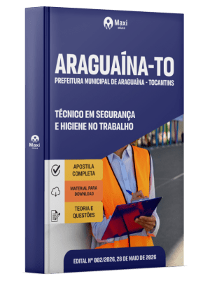 Apostila Prefeitura de Araguaína-TO 2026 - Técnico em Segurança e Higiene no Trabalho