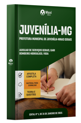 Apostila Prefeitura de Juvenília-MG 2025 - Auxiliar de Serviços Gerais, Gari, Bombeiro Hidráulico, Vigia
