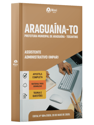 Apostila Prefeitura de Araguaína-TO 2026 - Assistente Administrativo (IMPAR)