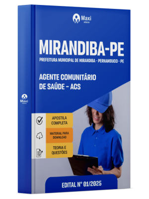 Apostila Prefeitura de Mirandiba - PE - 2025 - Agente Comunitário de Saúde – ACS