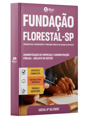 Apostila Fundação Florestal 2026 - Analista de Gestão - Administração de Empresas; Administração Pública