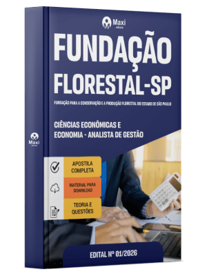 Apostila Fundação Florestal 2026 - Analista de Gestão - Ciências Econômicas; Economia