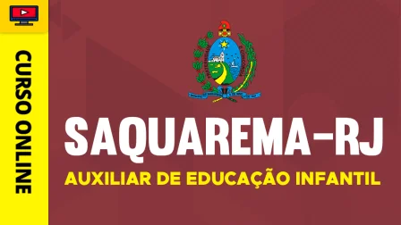 PREF-SAQUAREMA-AUX-EDU-INF-CUR202602865