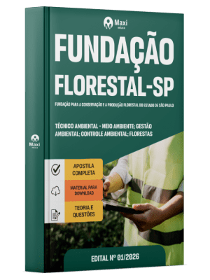 Apostila Fundação Florestal 2026 - Técnico Ambiental - Meio Ambiente, Gestão Ambiental, Controle Ambiental, Florestas