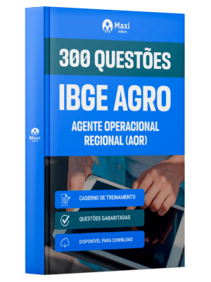 Caderno de Questões IBGE CENSO - Agente Operacional Regional (AOR) - 300 Questões Gabaritadas