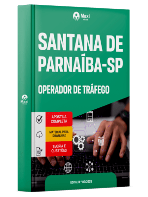 Apostila Prefeitura de Santana de Parnaíba-SP 2026 - Operador de Tráfego