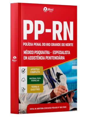 Apostila Polícia Penal-RN 2026 - Especialista em Assistência Penitenciária - Médico Psiquiatra