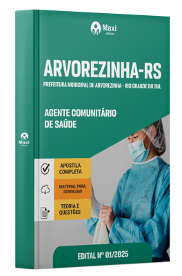 Apostila Prefeitura de Arvorezinha-RS 2025 - Agente Comunitário de Saúde