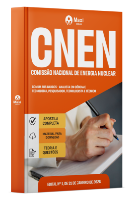 Apostila CNEN 2025 - Comum aos cargos - Analista em Ciência e Tecnologia, Pesquisador, Tecnologista e Técnico