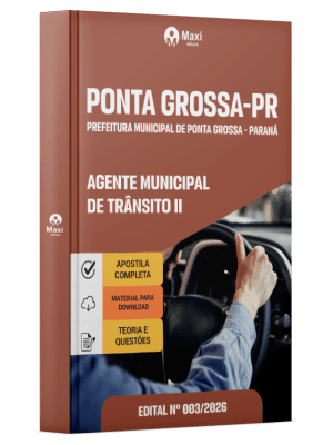 Apostila Prefeitura de Ponta Grossa-PR 2026 - Agente Municipal de Trânsito II