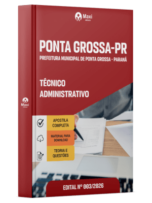 Apostila Prefeitura de Ponta Grossa-PR 2026 - Técnico Administrativo