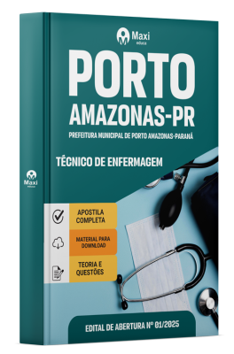Apostila Prefeitura Porto Amazonas-PR 2024 - Técnico de Enfermagem