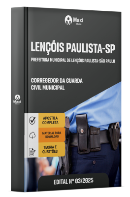 Apostila Prefeitura de Lençóis Paulista-SP 2025 - Corregedor da Guarda Civil Municipal